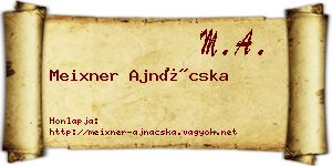 Meixner Ajnácska névjegykártya